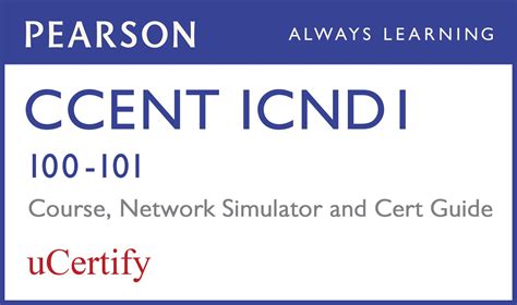 CCENT ICND1 100-101 Pearson uCertify Course Student Access Card Official Cert Guide Reader