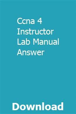 CCNA 4 LAB MANUAL ANSWERS RAR Ebook Reader