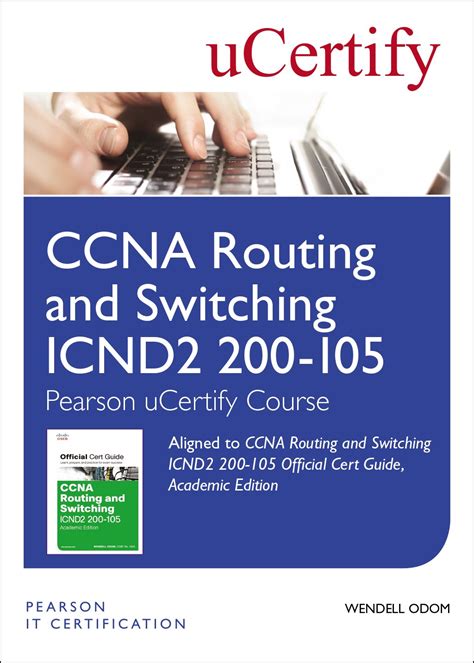 CCNA RandS ICND2 200-101 Pearson uCertify Course and Network Simulator Bundle Official Cert Guide Epub
