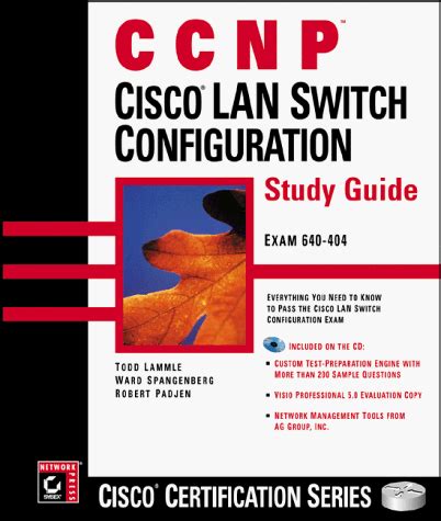 CCNP Cisco LAN Switch Configuration Study Guide Reader