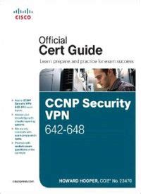 CCNP Security VPN 642-648 Official Cert Guide Reader