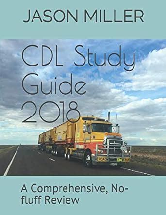 CDL Study Guide 2018 A Comprehensive No-fluff Review PDF