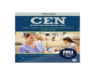 CEN Exam Review Book 2016 Study Guide for the Certified Emergency Nurse Exam PDF