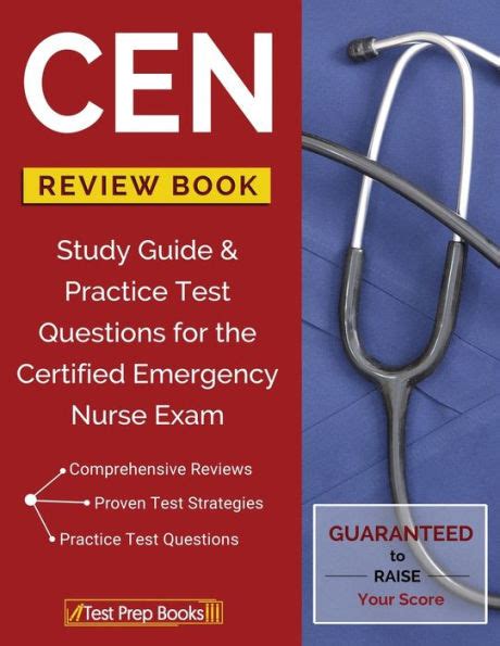CEN Review Book Study Guide and Practice Test Questions for the Certified Emergency Nurse Exam Kindle Editon