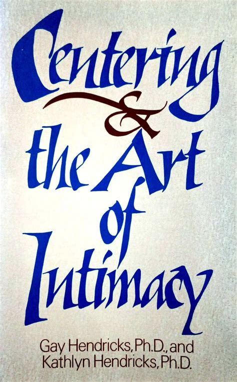 CENTERING AND THE ART OF INTIMACY Epub