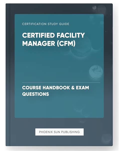 CERTIFIED FACILITY MANAGER SAMPLE EXAM QUESTIONS ANSWER Ebook Doc