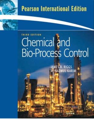 CHEMICAL AND BIOPROCESS CONTROL SOLUTION MANUAL RIGGS Ebook Kindle Editon
