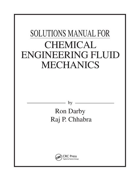CHEMICAL ENGINEERING FLUID MECHANICS DARBY SOLUTION MANUAL Ebook PDF