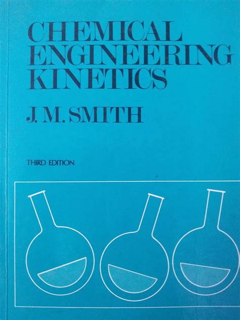 CHEMICAL ENGINEERING KINETICS SMITH J M MCGRAW HILL PDF FREE DOWNLOAD Ebook Kindle Editon