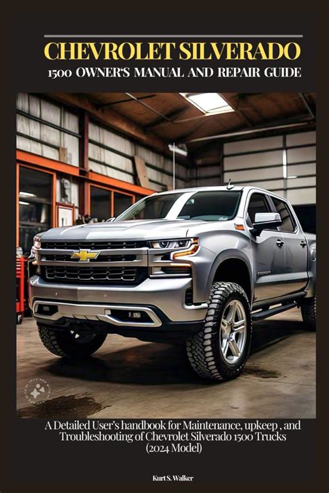 CHEVROLET SILVERADO USER MANUAL Ebook Kindle Editon