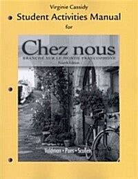 CHEZ NOUS STUDENT ACTIVITIES MANUAL Ebook PDF