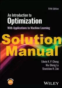 CHONG AN INTRODUCTION TO OPTIMIZATION SOLUTION MANUAL Ebook Kindle Editon