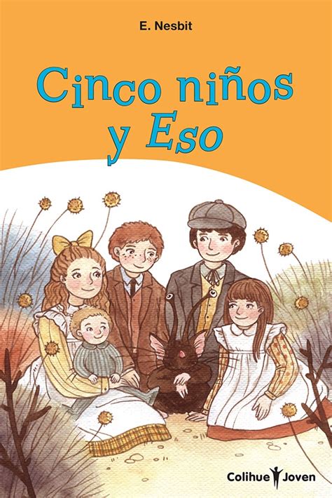 CINCO NIÑOS Y ESO Spanish Edition PDF