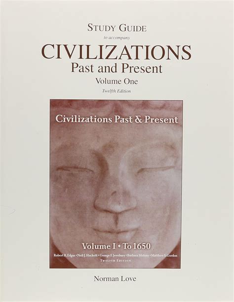 CIVILIZATIONS PAST PRESENT VOLUME 1 TO 1650 12TH EDITION PAPERBACK: Download free PDF ebooks about CIVILIZATIONS PAST PRESENT VO PDF