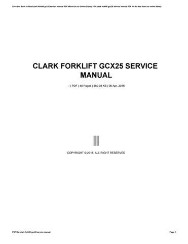CLARK FORKLIFT GCX25 SERVICE MANUAL Ebook Kindle Editon