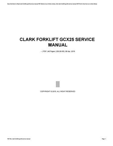 CLARK FORKLIFT GCX25 SERVICE MANUAL Ebook Kindle Editon