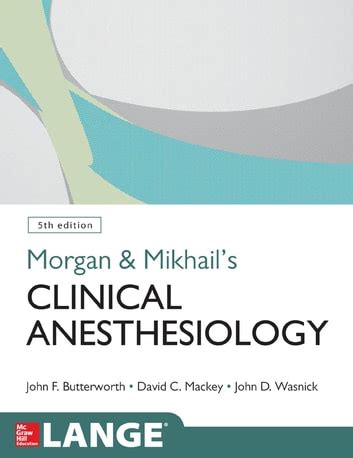 CLINICAL ANESTHESIA BY MORGAN 5TH EDITION Ebook Kindle Editon