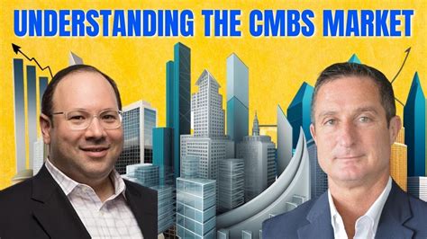 CMBS Market: A Comprehensive Guide for Investors