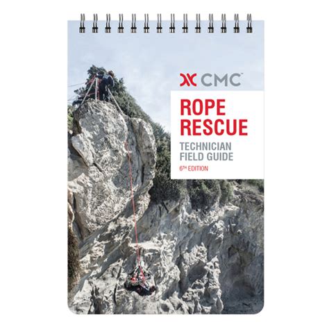 CMC ROPE RESCUE MANUAL FIELD GUIDE Ebook Reader