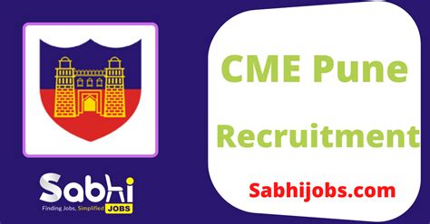 CME Pune Recruitment: Unlocking Your Career Potential