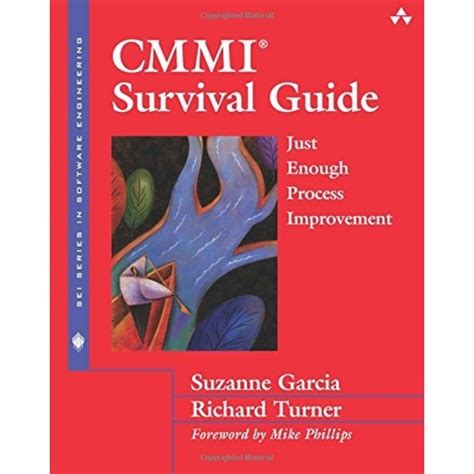 CMMI Survival Guide Just Enough Process Improvement SEI Series in Software Engineering Kindle Editon