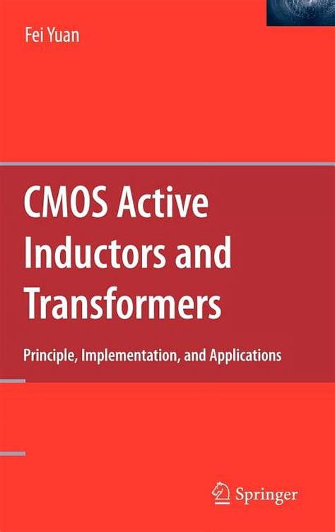 CMOS Active Inductors and Transformers Principle, Implementation, and Applications 1st Edition PDF