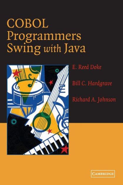 COBOL Programmers Swing with Java Kindle Editon