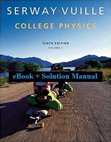 COLLEGE PHYSICS SOLUTIONS MANUAL PDF Ebook Epub