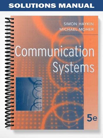 COMMUNICATION SYSTEMS HAYKIN 5TH SOLUTION MANUAL Ebook Doc