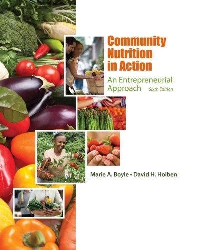 COMMUNITY NUTRITION IN ACTION 6TH EDITION Ebook Doc