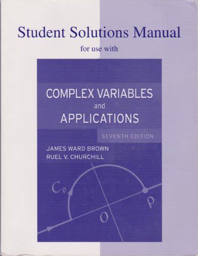 COMPLEX VARIABLES AND APPLICATIONS SOLUTIONS MANUAL Ebook Epub