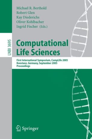 COMPLIFE 2007 3rd International Symposium on Computational Life Science 1st Edition Epub