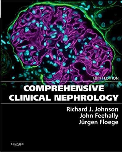 COMPREHENSIVE CLINICAL NEPHROLOGY 5TH EDITION Ebook Epub