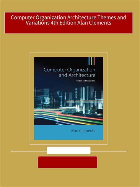 COMPUTER ORGANIZATION AND ARCHITECTURE CLEMENTS Ebook Reader