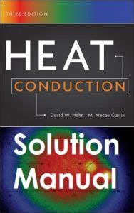 CONDUCTION HEAT TRANSFER SOLUTION MANUAL OZISIK Ebook Kindle Editon