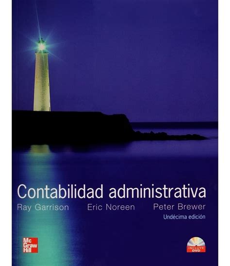CONTABILIDAD ADMINISTRATIVA GARRISON: Download free PDF ebooks about CONTABILIDAD ADMINISTRATIVA GARRISON or read online PDF vie Reader