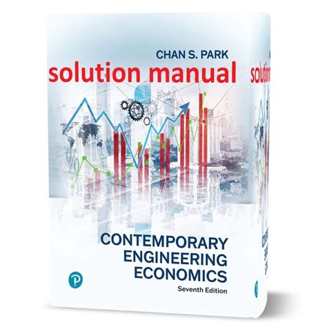 CONTEMPORARY ENGINEERING ECONOMICS SOLUTION MANUAL Ebook Kindle Editon