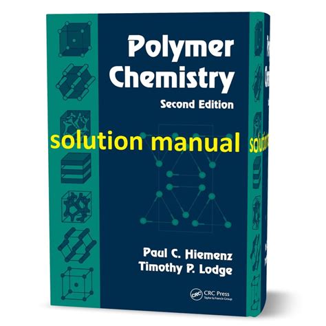 CONTEMPORARY POLYMER CHEMISTRY SOLUTIONS MANUAL Ebook Kindle Editon