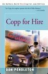 COPP FOR HIRE by Don Pendleton Copp Series Book 1 Read by Gene Engene Kindle Editon