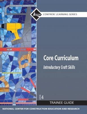 CORE CURRICULUM INTRODUCTORY CRAFT SKILLS ANSWERS Ebook PDF