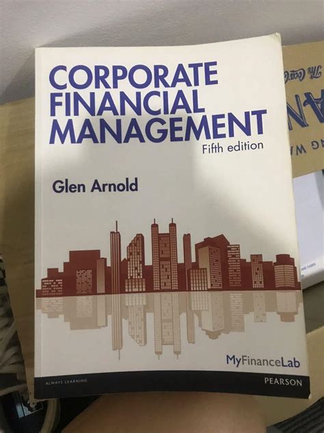 CORPORATE FINANCIAL MANAGEMENT GLEN ARNOLD 5TH EDITION Ebook Reader