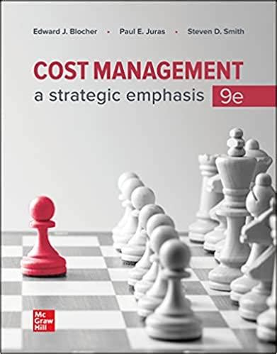 COST MANAGEMENT A STRATEGIC EMPHASIS 6TH EDITION Ebook Kindle Editon