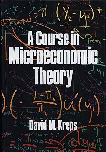 COURSE IN MICROECONOMIC THEORY KREPS SOLUTIONS MANUAL Ebook Doc