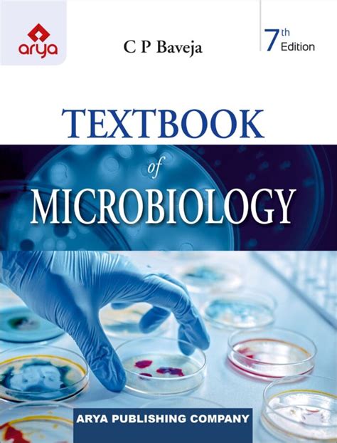 CP Baveja Microbiology: The Ultimate Guide to Success in Microbiology