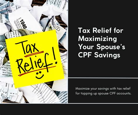 CPF Top-Up for Tax Relief: Maximizing Your Savings and Retirement Income