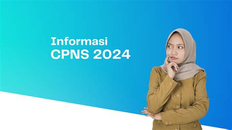 CPNS 2024: Panduan Lengkap untuk Persiapan Terbaik