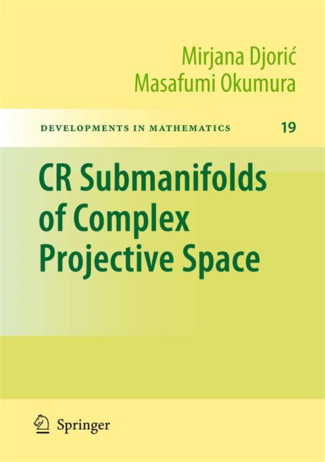 CR Submanifolds of Complex Projective Space 1st Edition PDF