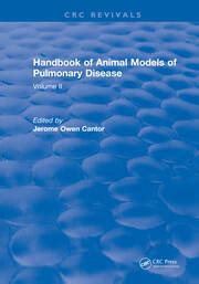 CRC Handbook of Animal Models of Pulmonary Disease, Vol. II Kindle Editon