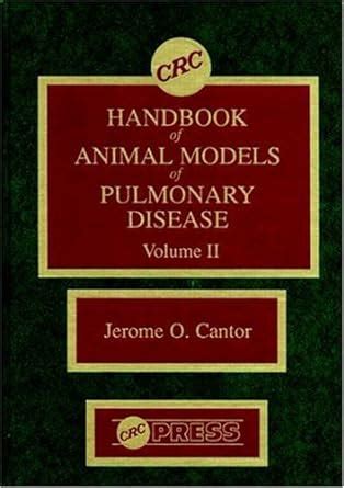 CRC Handbook of Animal Models of Pulmonary Disease, Vol. II Kindle Editon