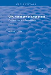 CRC Handbook of EicosanoidsI Prostaglandins and Related Lipids, Vol. II : Drugs Acting Via the Eico Kindle Editon